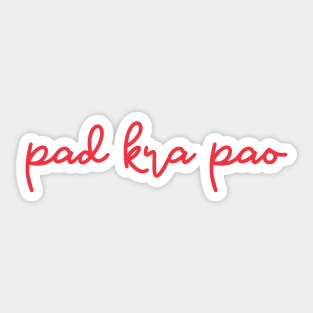 pad kra pao - Thai red - Flag color Sticker